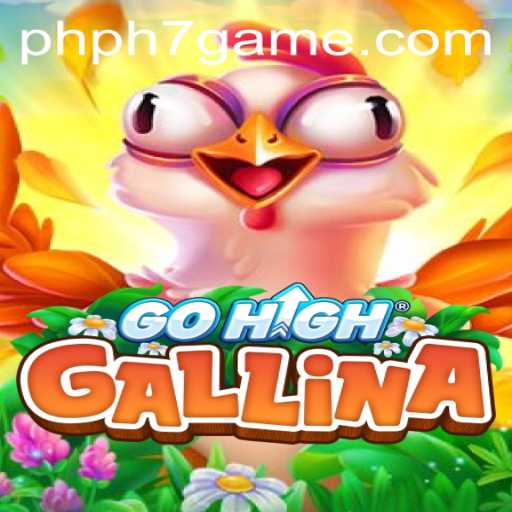 Discover GoHighGallina: An Exciting Game of Strategy and Skill